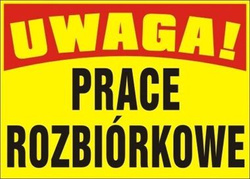 Tablica budowlan PRACE ROZBIÓRKOWE BTO-6