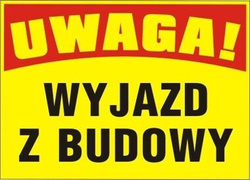 Tablica budowlana WYJAZD Z BUDOWY BTO-36