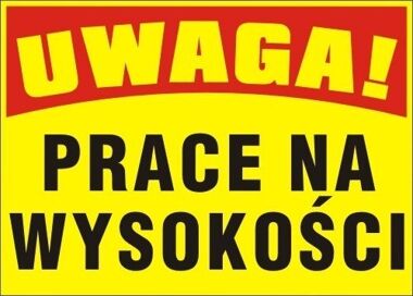 Tablica budowlan PRACE NA WYSOKOŚCI BTO-7