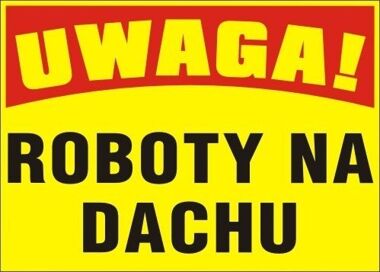 Tablica budowlan ROBOTY NA DACHU BTO-12